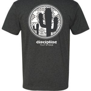 Discipline That Sticks - Cactus - Challenge B Tee - Charcoal
