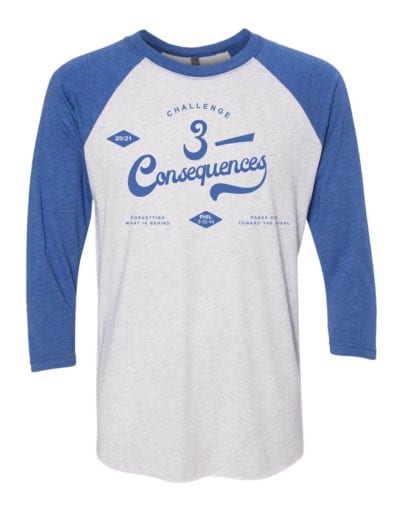 Challenge 3 Consequences shirt