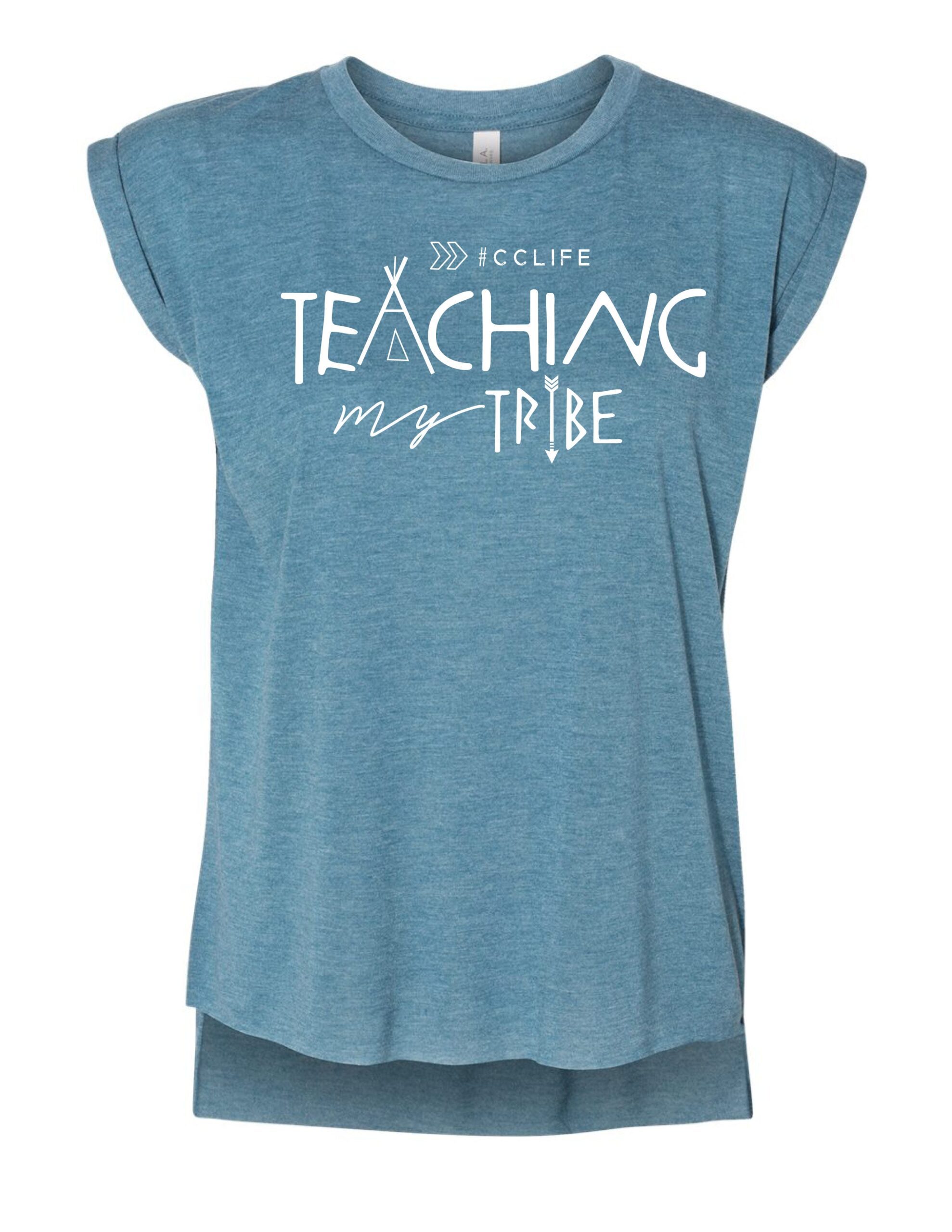 Teaching My Tribe - Mom Shirt - Teal